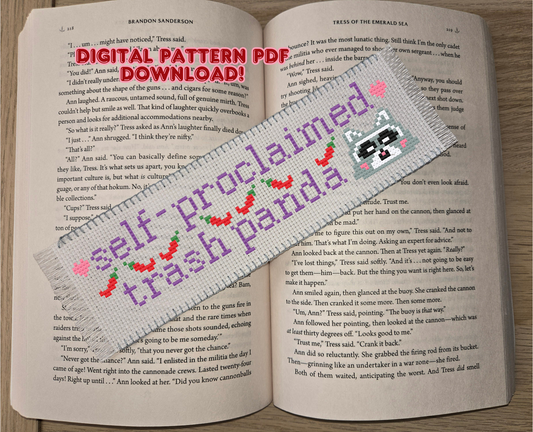 Self-Proclaimed Trash Panda DIY Cross Stitch Bookmark Digital Pattern