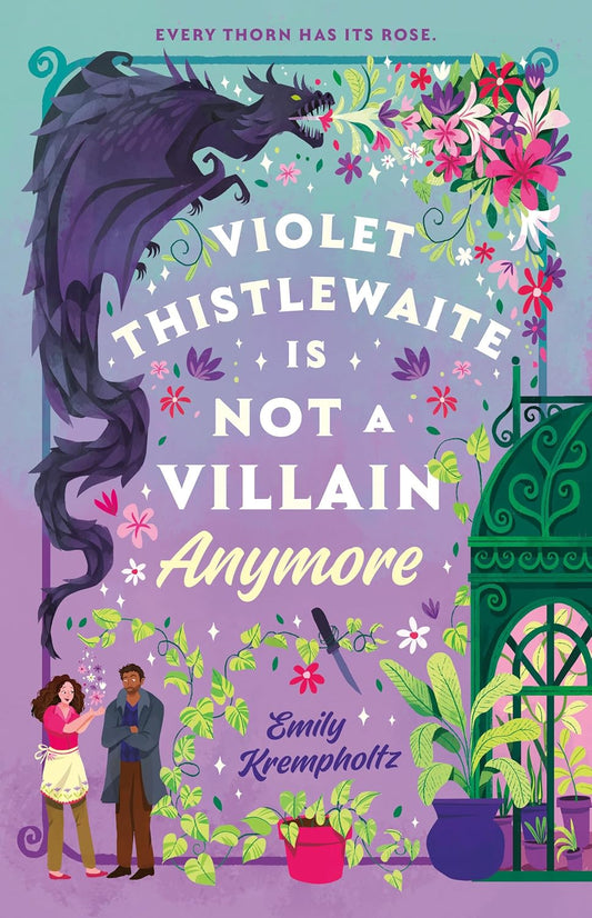 Violet Thistlewaite is not a Villain Anymore